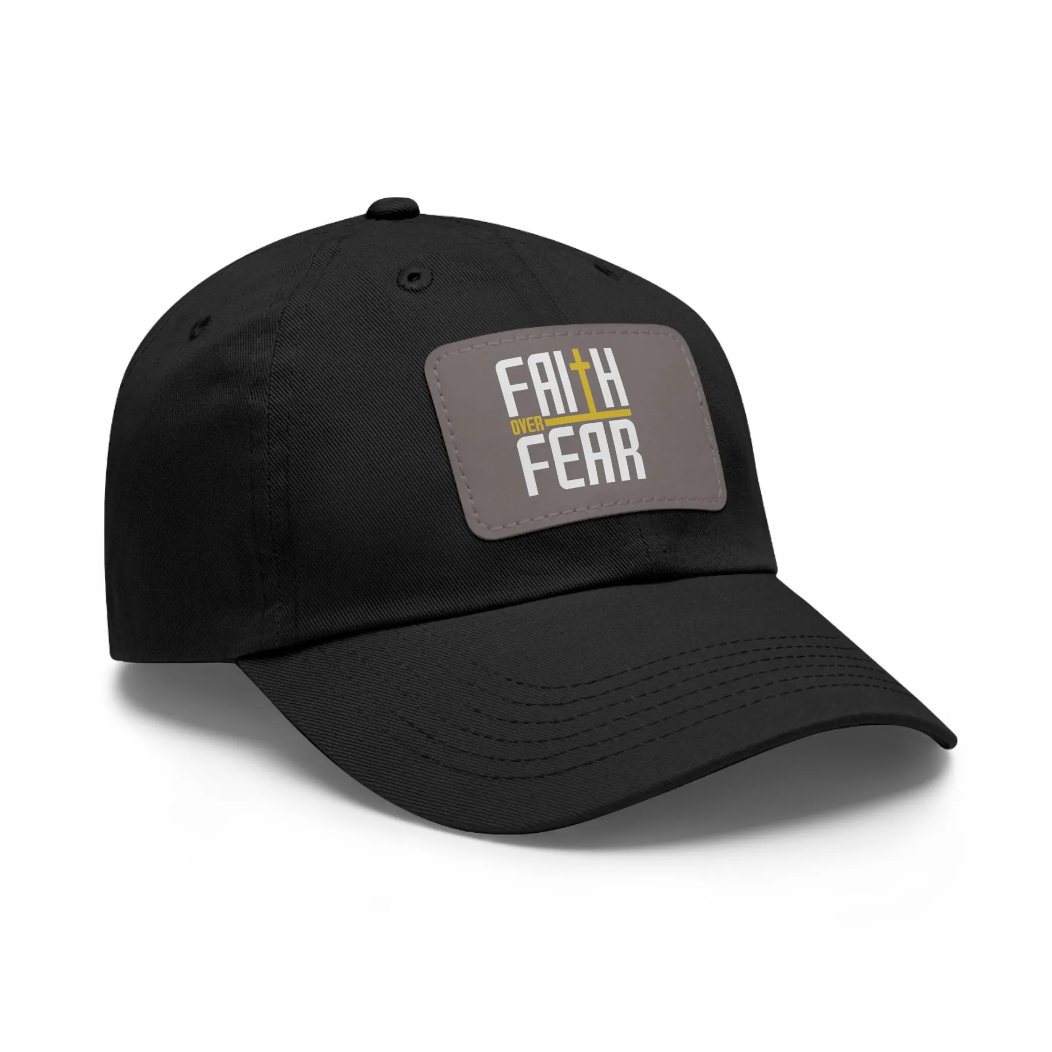 Faith over Fear Dad Hat with Leather Patch (Rectangle)