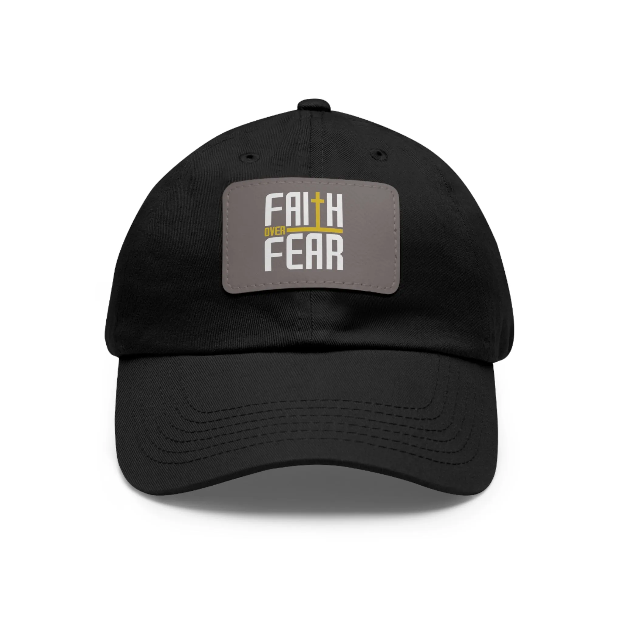 Faith over Fear Dad Hat with Leather Patch (Rectangle)