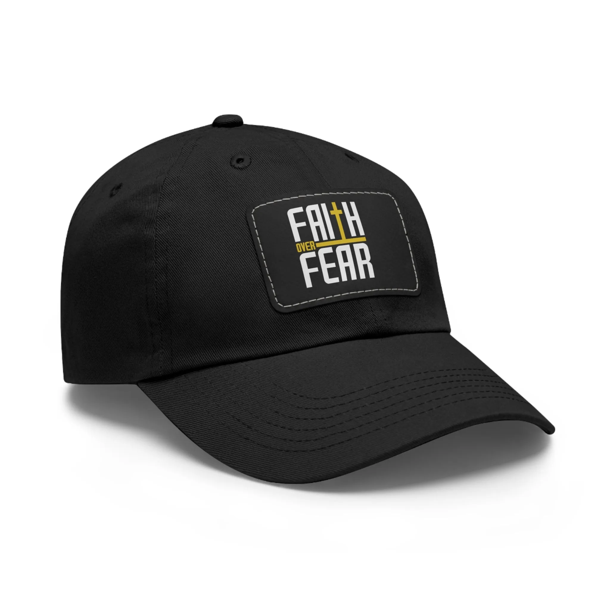 Faith over Fear Dad Hat with Leather Patch (Rectangle)