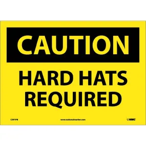 NM 10" X 14" Yellow .0045" Pressure Sensitive Vinyl Personal Protective Equipment Sign "CAUTION HARD HATS REQUIRED"