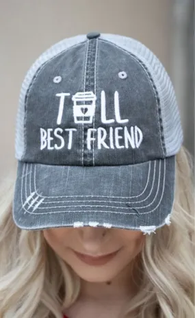 Tall Best Friend Embroidered Trucker Hat