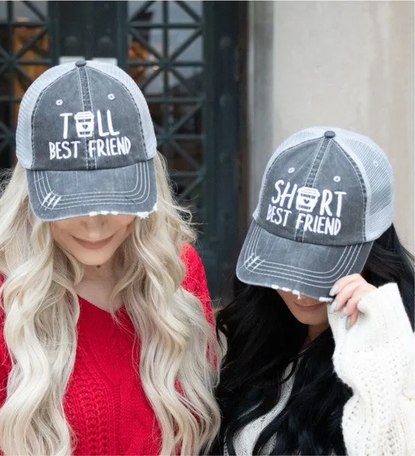 Tall Best Friend Embroidered Trucker Hat